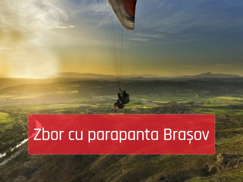 An unforgettable experience - the tandem paragliding flight to Brasov
