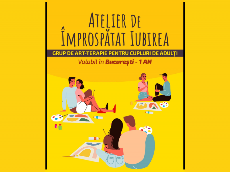 Experiente de art-terapie individuale si pentru cupluri in Bucuresti