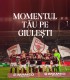 Your moment at Giulesti