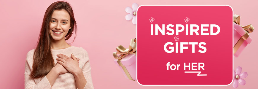 Inspired Gifts for HER